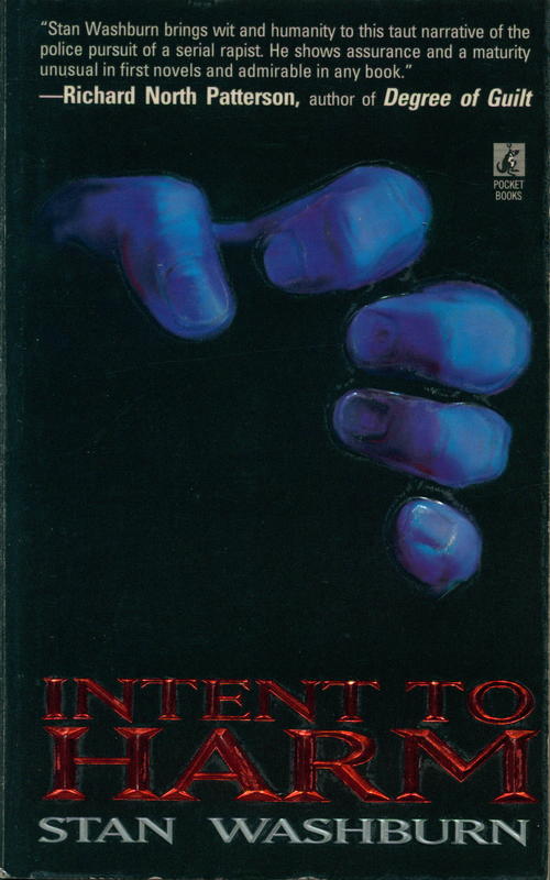 Intent to harm / Stan Washburn cover