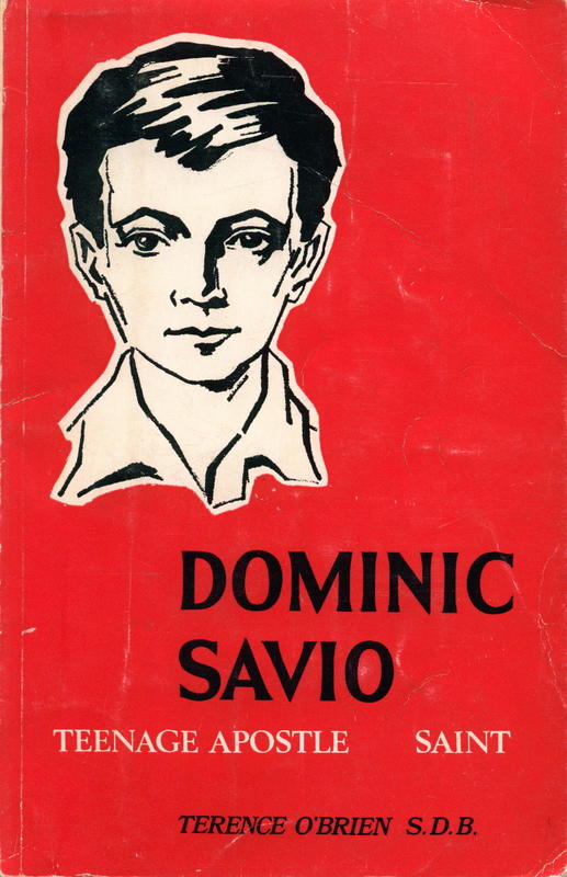 Dominic Savio : teenage apostle, saint cover