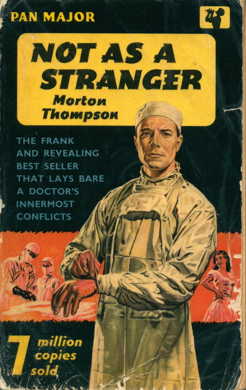 Not as a stranger / Morton Thompson cover