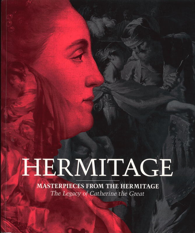 Hermitage : masterpieces from the Hermitage, the legacy of Catherine the Great cover