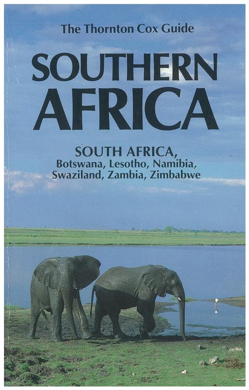 Southern Africa : a concise guide for independent travellers to South Africa, Botswana, Lesotho, Namibia, Swaziland, Zambia and Zimbabwe / Richard Cox cover