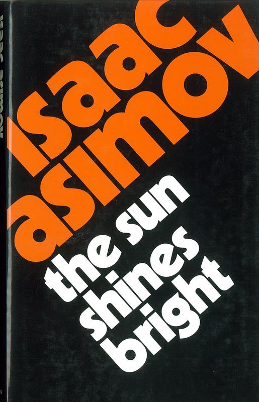 The sun shines bright / Isaac Asimov cover