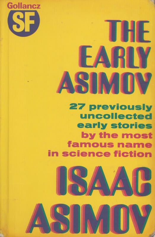 The early Asimov / Isaac Asimov cover