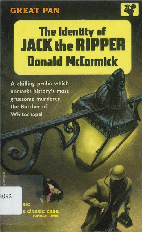 The identity of Jack the Ripper / Donald McCormick cover