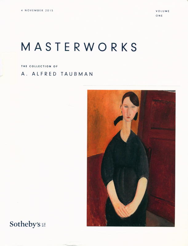 Masterworks : The Collection of A. Alfred Taubman : volume one : auction in New York, Wednesday 4 November 2015 / Sotheby's cover