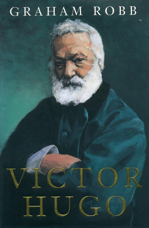 Victor Hugo / Graham Robb cover