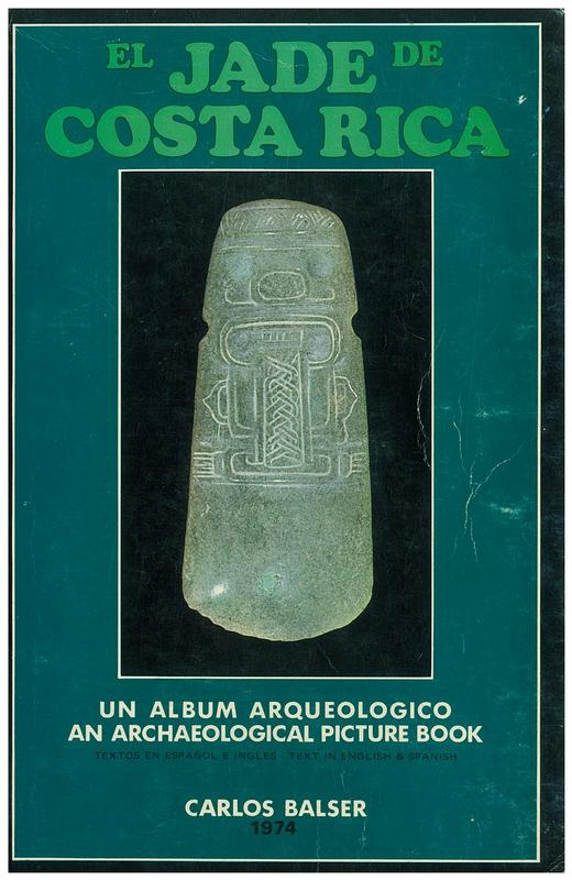 El jade de Costa Rica / Carlos S. Balser cover