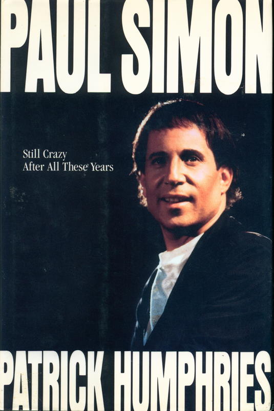 Paul Simon : still crazy after all these years / Patrick Humphries cover