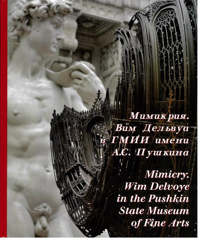 [Mimicry] : Wim Delvoye in the Pushkin State Museum of Fine Arts cover