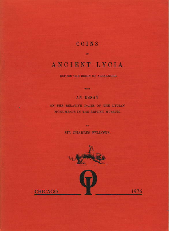 Coins of ancient Lycia before the reign of Alexander: with an essay on the relative dates of the Lycian monuments in the British Museum cover