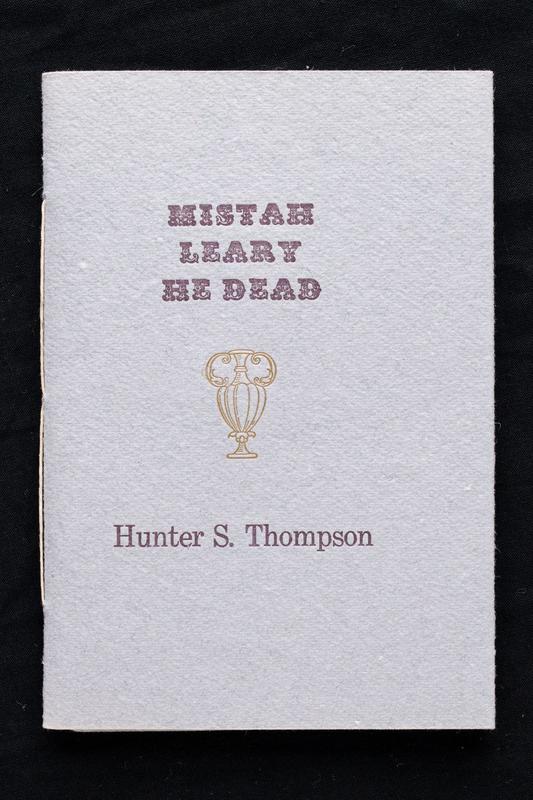 Mistah Leary he dead / Hunter S. Thompson cover
