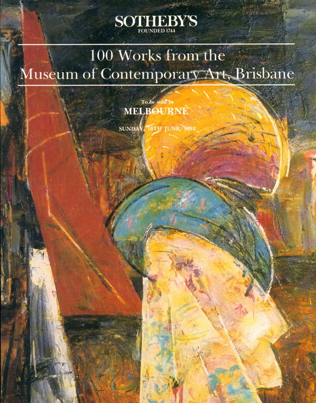 100 works from the Museum of Contemporary Art, Brisbane : [Sunday, 16th June 1991] / Sotheby's Australia cover