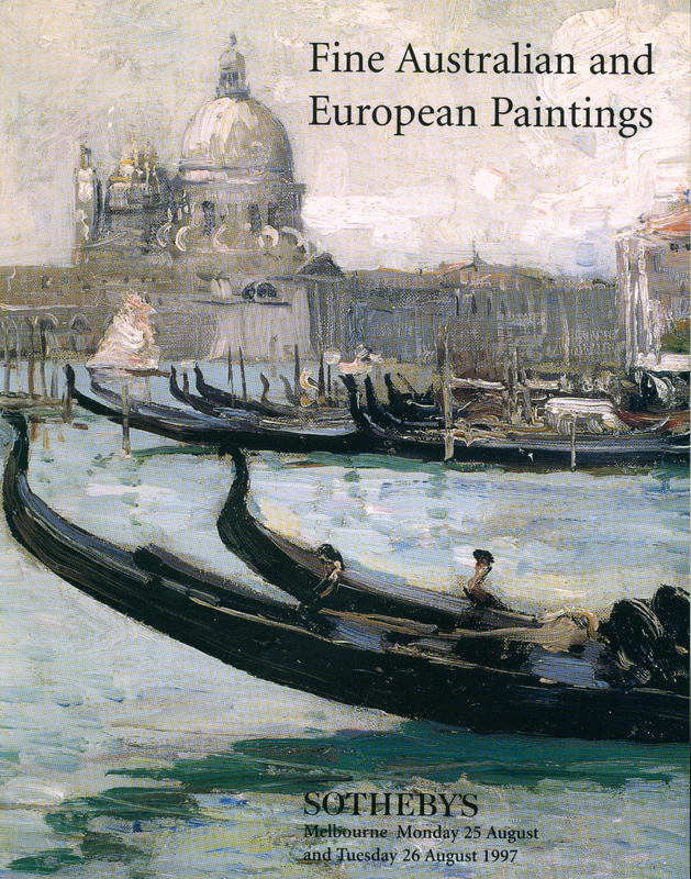 Fine Australian and European paintings, drawings, prints, photographs and sculpture : including works from the D R Sheumack Collection and the Len Voss Smith Collection : [auction, Monday 25 and Tuesday 26 August 1997] / Sotheby's cover