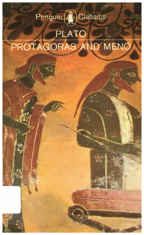 Protagoras and Meno / Plato ; translated with an introduction by W. K. C. Guthrie cover