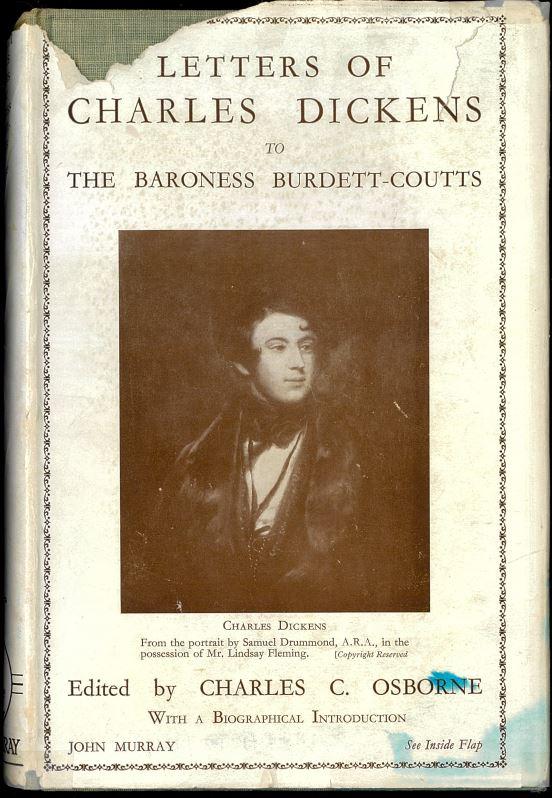 Letters of Charles Dickens to the Baroness Burdett-Coutts / edited by Charles C. Osborne, with a biographical introduction cover