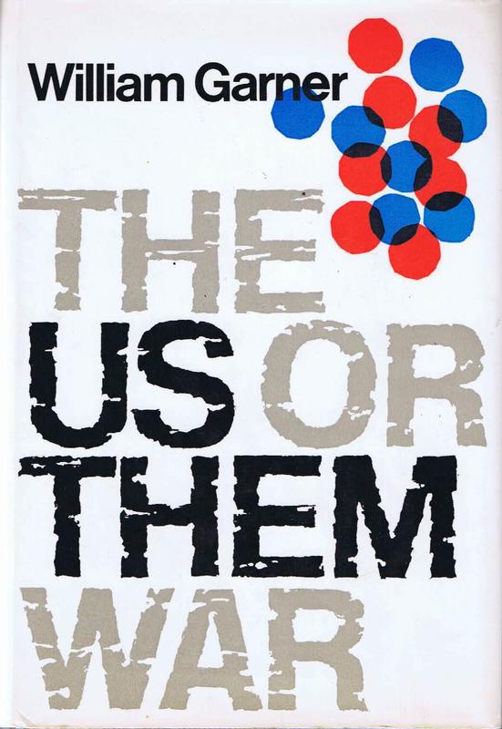 The us or them war / William Garner cover