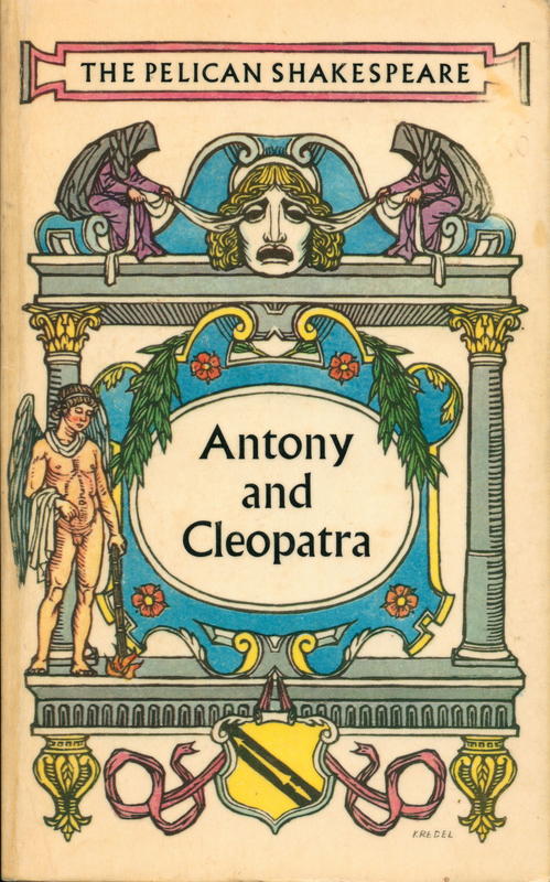 Antony and Cleopatra / William Shakespeare ; edited by Maynard Mack cover