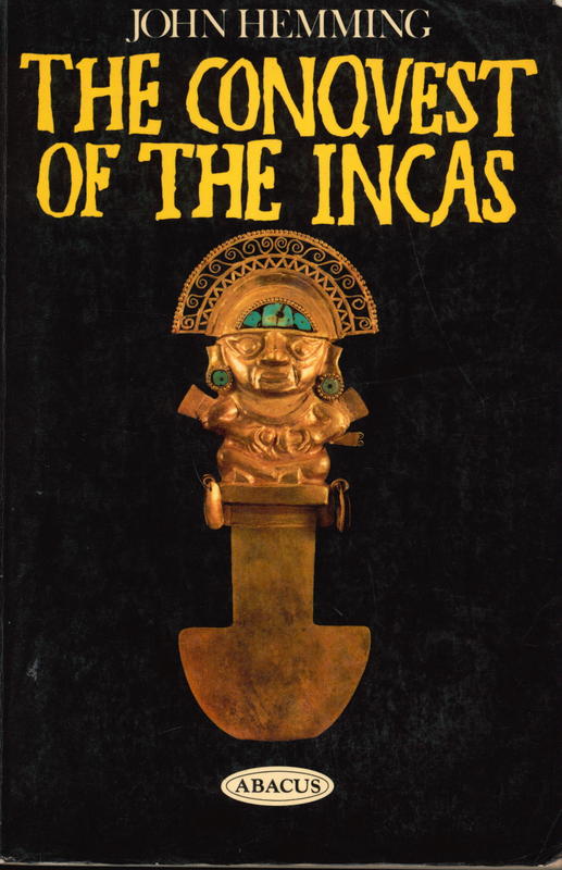 The conquest of the Incas cover