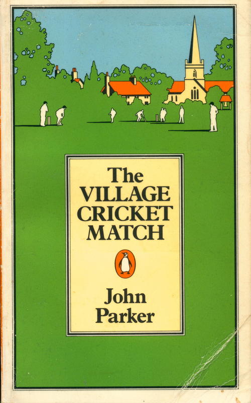 The village cricket match / John Parker cover