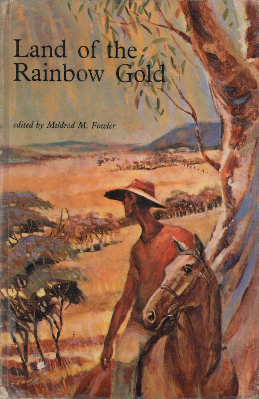 Land of the rainbow gold / edited by Mildred M. Fowler cover