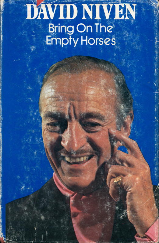 Bring on the empty horses / David Niven cover