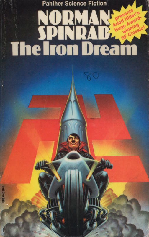 The iron dream / Norman Spinrad cover