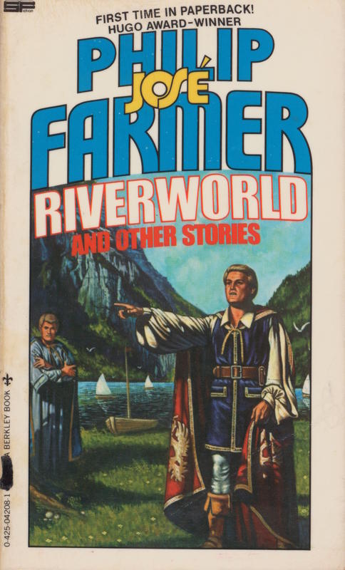 Riverworld : the great short fiction of Philip Jose Farmer cover