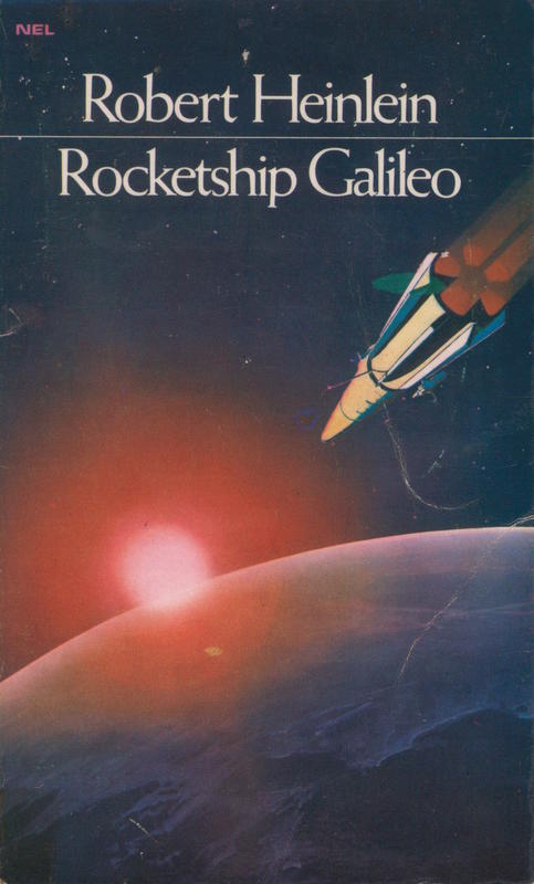 Rocketship Galileo / Robert A. Heinlein cover
