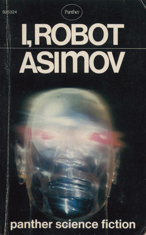 I, robot / Isaac Asimov cover