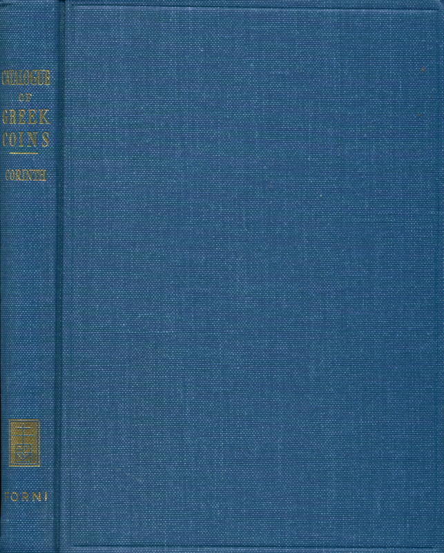 Catalogue of Greek coins : Corinth, colonies of Corinth, etc cover