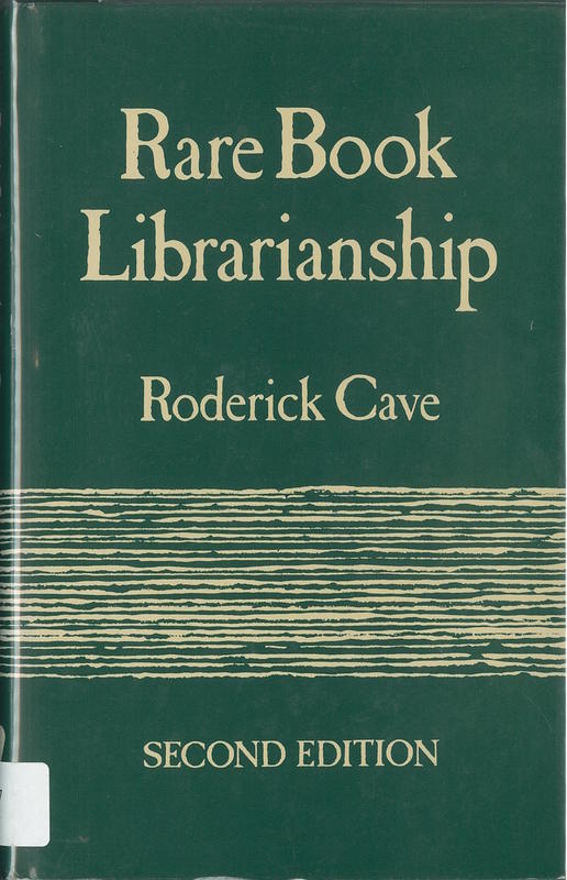 Rare book librarianship / Roderick Cave cover