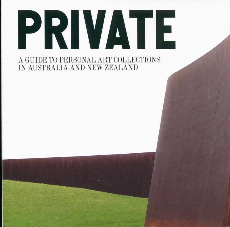 Private : a guide to personal art collections in Australia and New Zealand / Skadi Heckmueller cover