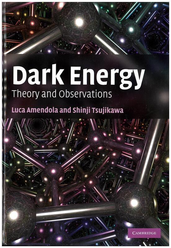 Dark energy : theory and observations / Luca Amendola, Shinji Tsujikawa cover
