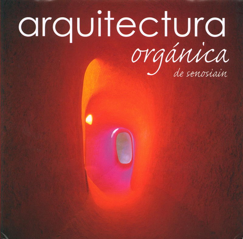 Organic architecture / by Senosiain cover