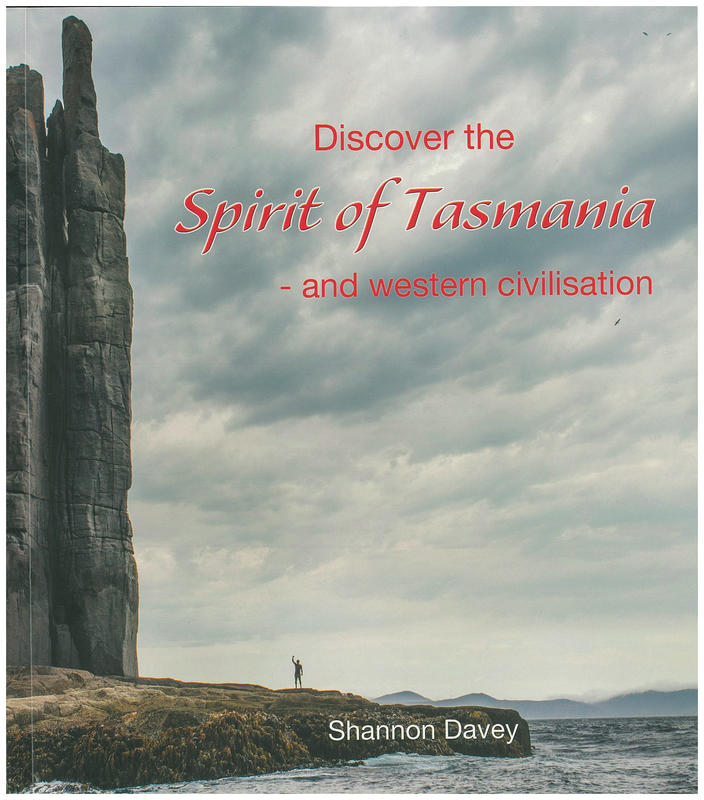 Discover the spirit of Tasmania and western civilisation cover