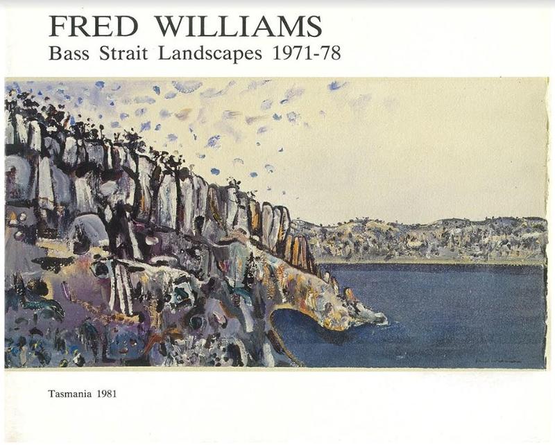 Fred Williams : Bass Strait landscapes 1971-78 / [Tasmanian Museum and Art Gallery] cover