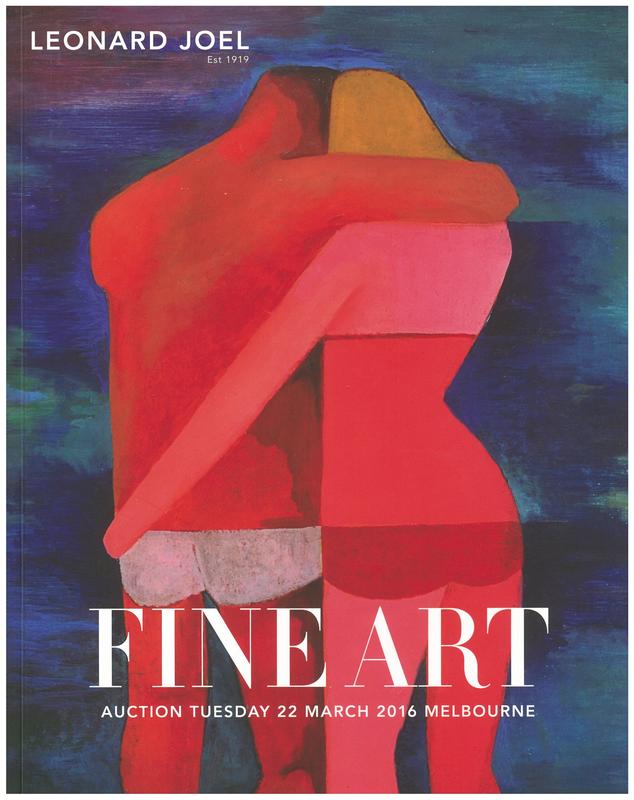 Fine art auction : Tuesday 22 March 2016 at 6.30pm, Melbourne / Leonard Joel cover