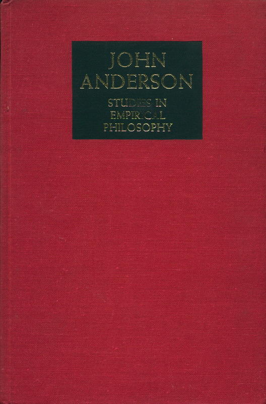 Studies in empirical philosophy / by John Anderson cover