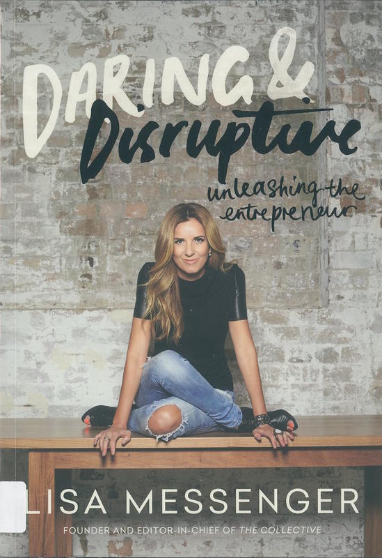Daring + disruptive / Lisa Messenger cover