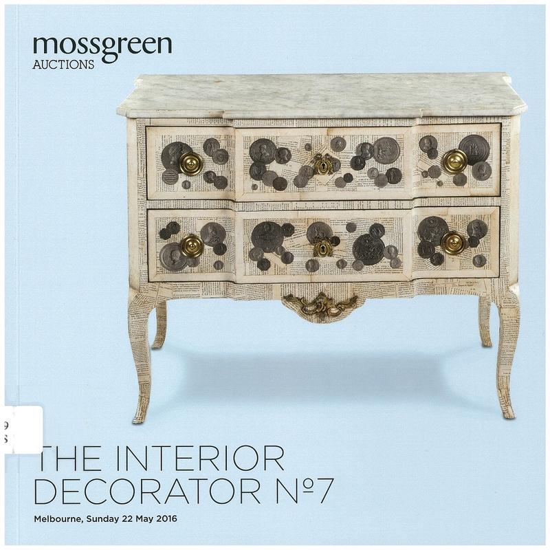 The interior decorator no. 7 : Melbourne, Sunday 22 May 2016, 2.00pm / Mossgreen Auctions cover