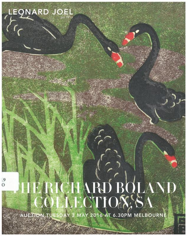 The Richard Boland Collection, SA : Tuesday 3 May 2016 at 6.30pm, Melbourne / Leonard Joel cover