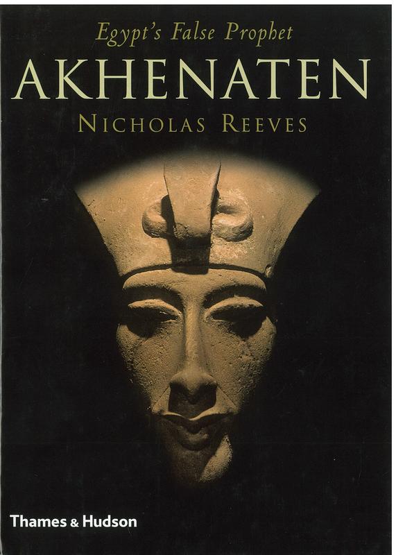Akhenaten : Egypt's false prophet cover