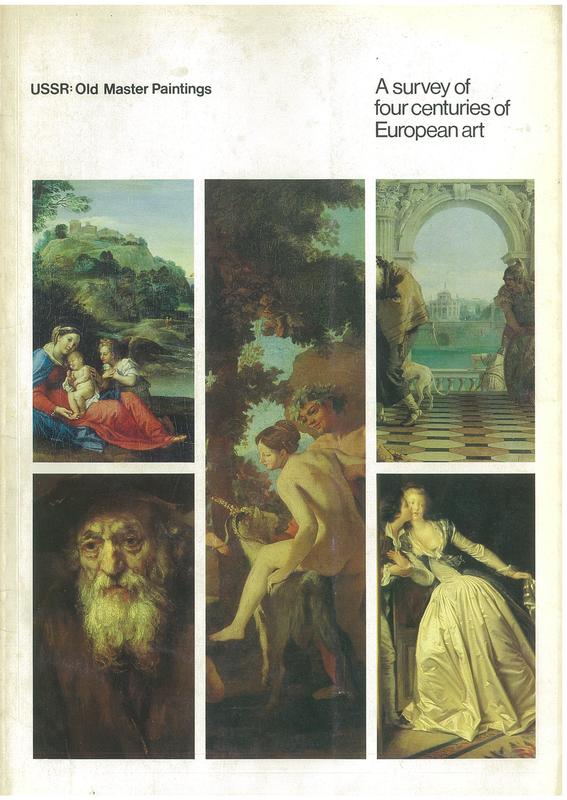 Old Master paintings from the USSR : a survey of four centuries of European art / text by Bernice Murphy cover