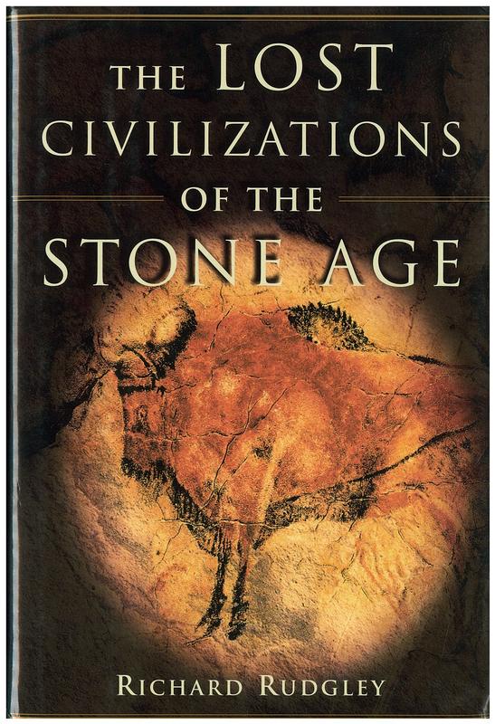 The lost civilizations of the Stone Age / Richard Rudgley cover