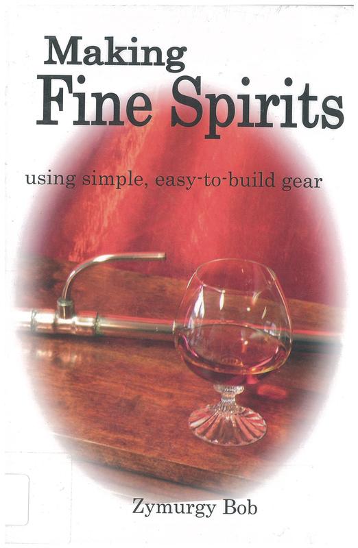 Making fine spirits / by Zymurgy Bob cover