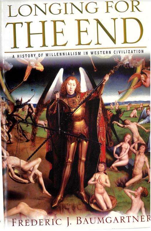 Longing for the end : a history of Millennialism in Western Civilization cover