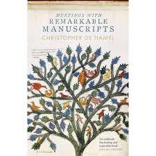 Meetings with remarkable manuscripts / Christopher de Hamel cover