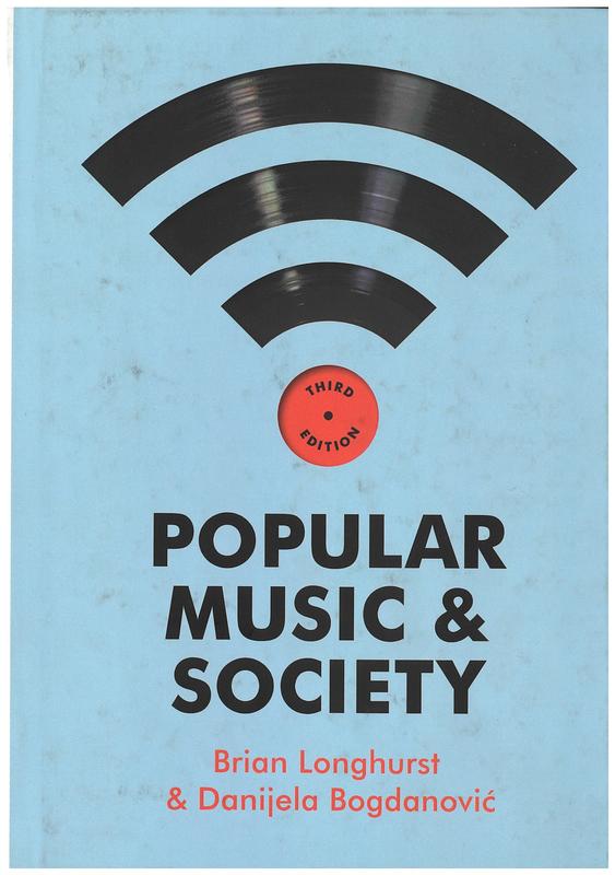 Popular music and society / Brian Longhurst and Danijela Bogdanović cover