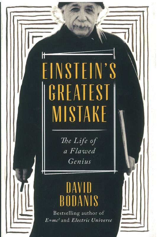 Einstein's greatest mistake : the life of a flawed genius / David Bodanis cover