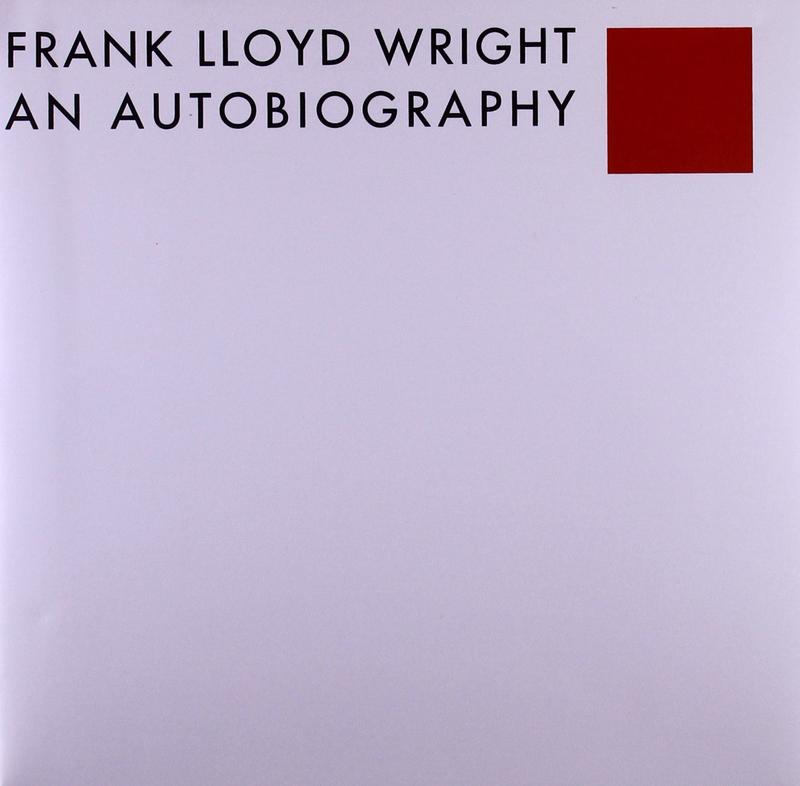 Frank Lloyd Wright : an autobiography cover